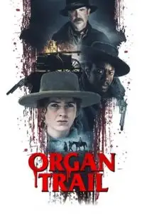 organ trail 2023 , TheMoviesFlix - TheMoviesFlix.Digital
